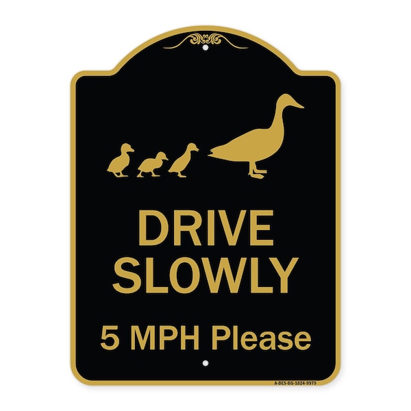 Designer Series-Drive Slowly 5 Mph Please W/ Duck & Ducklings Walking Grap, 24" x 18", BG-1824-9979